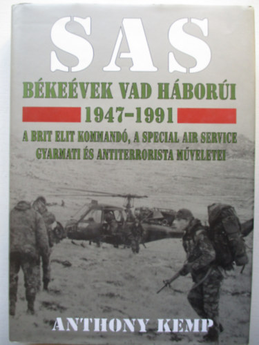 Anthony Kemp - SAS Bkevek vad hbori 1947-1991