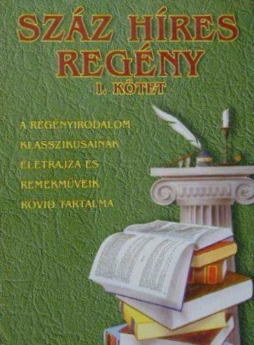 Szz hres regny I. ktet