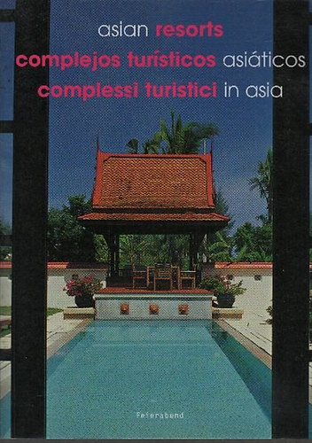 Asian Resorts (tbbnyelv)