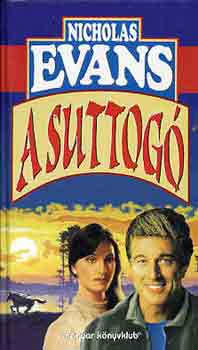 Nicholas Evans - A suttogó