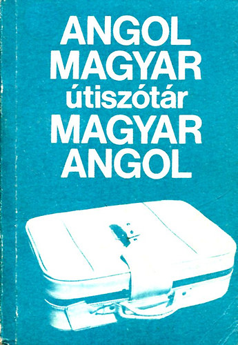 Magay-Mentln-Skripecz-Rtz - Angol-magyar magyar-angol tisztr