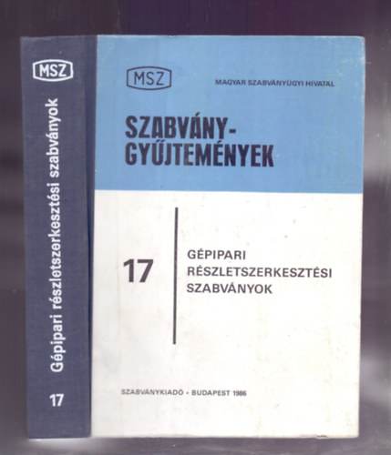 Himberger-Sztrakos-Galbavy (szerk.) - G�pipari r�szletszerkeszt�si szabv�nyok (4., �tdolgozott, b�v�tett kiad�s)