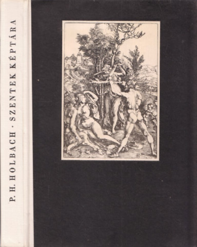P. H. Holbach - Szentek k�pt�ra