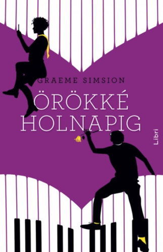 Graeme Simsion - rkk, holnapig
