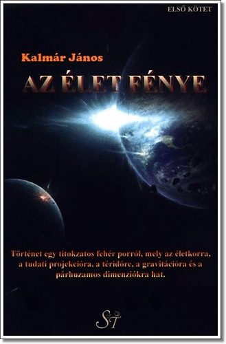 Kalmr Jnos - Az let fnye