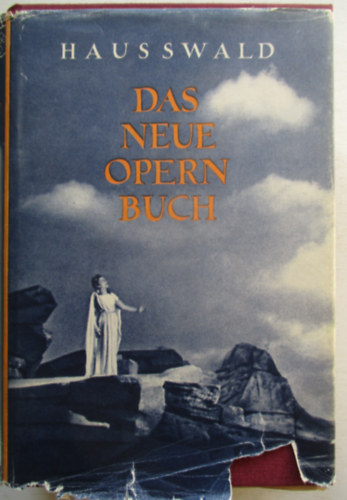 Gnter Hausswald - Das neue Opern buch (nmet nyelv)
