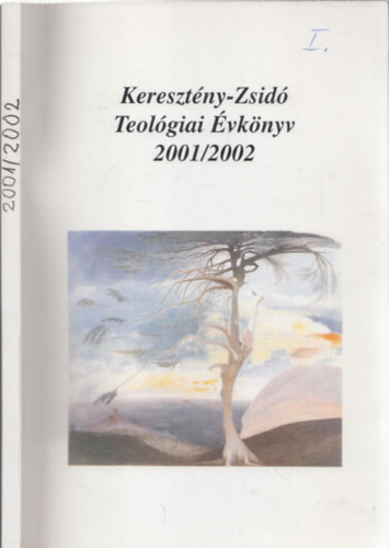 Szcsi Jzsef (szerk) - Kerestny-Zsid Teolgiai vknyv 2001/2002