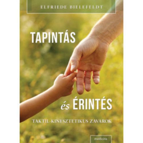 Elfriede Bielefeldt - Tapints s rints