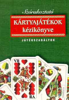 Szllsi Pter (szerk.) - Krtyajtkok kziknyve