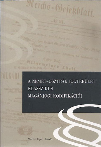 A nmet-osztrk jogterlet klasszikus magnjogi kodifikcii