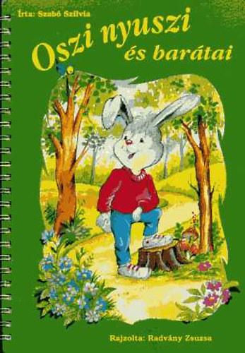 Szab Szilvia - Oszi nyuszi s bartai