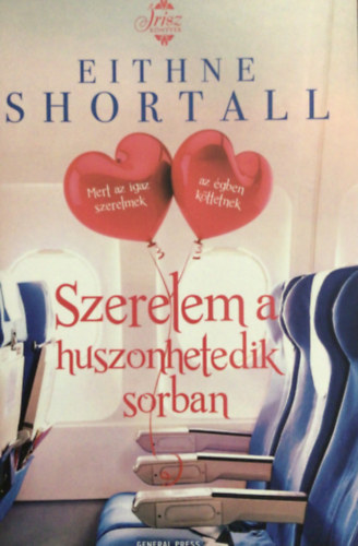 Eithne Shortall - Szerelem a huszonhetedik sorban