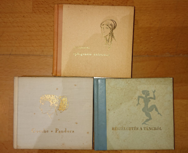 Johann Wolfgang von Goethe, Lukianos, Euripid�sz - 3 klasszikus t�m�j� Helikon minik�nyv: Iphigeneia Auliszban, Besz�lget�s a t�ncr�l, Pandora