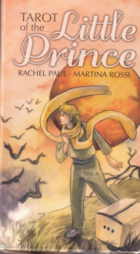Rachel Paul, Martina Rossi - Tarot of the Little Prince - 78 Tarot Cards with Instruction