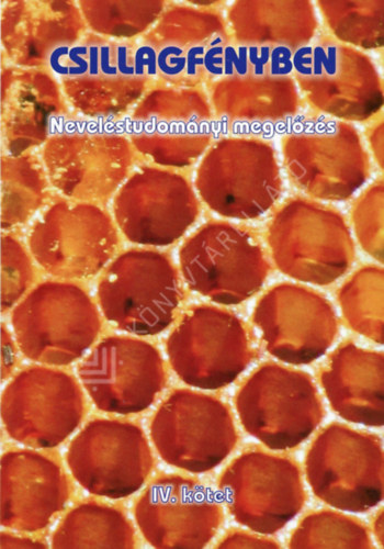 Csillagfényben neveléstudományi megelőzés 4.