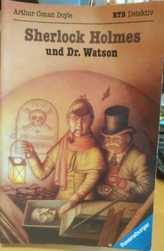 Arthur Conan Doyle, Stefan Lemke (illus.), Marieluise Pricken (illus.) - Sherlock Holmes und Dr. Watson (Ravensburger Taschenb�cher Band 239)