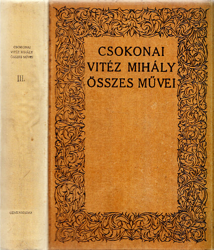 Csokonai Vitz Mihly; Blint Lajos (szerk.) - Csokonai Vitz Mihly sszes mvei III.