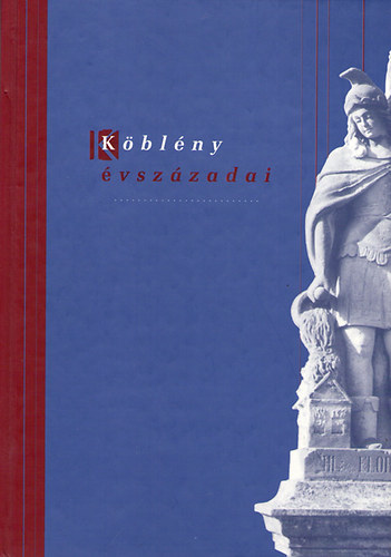 Dr. Ódor Imre - Köblény évszázadai