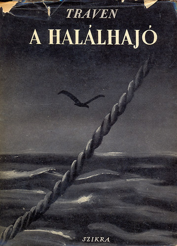 Traven B. - A hal�lhaj�