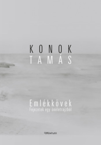 Konok Tams - Emlkkvek