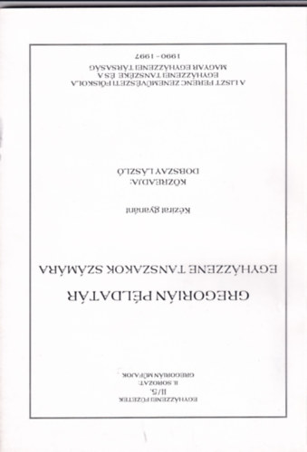 Gregorin pldatr egyhzzene tanszakok szmra