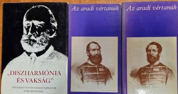 Katona Tams, Feny Ervin - 2db knyv:Diszharmnia s vaksg+Az aradi vrtank I-II. (pro memoria)