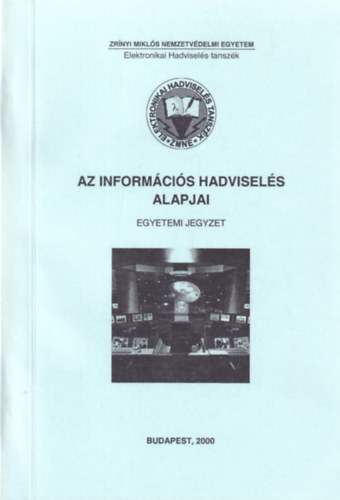 Az informcis hadvisels alapjai