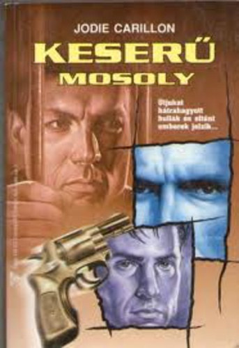 Jodie Carillon - Keser mosoly