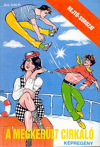 Rejt Jen; CS. Horvth Tibor - A megkerlt cirkl (kpregny)