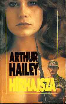 Arthur Hailey - H�rhajsza