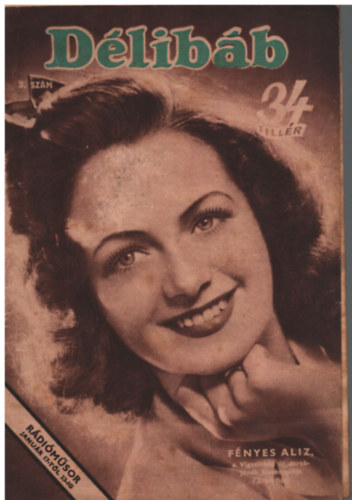 Bib� Lajos, D�loky J�nos - D�lib�b - 1944. janu�r 15. (3. sz�m)