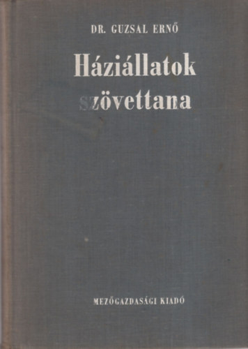 Dr. Guzsal Ern - Hzillatok szvettana
