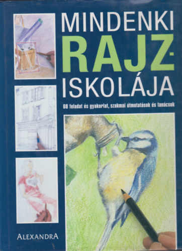Alexandra Kiad - mindenki rajziskolja