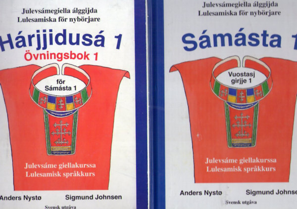 Anders Nysto, Sigmund Johnsen - S�m�sta 1 + H�rjjidus� 1 �vningsbok 1 f�r S�m�sta 1 + S�m�sta 2 + H�rjjidus� 2 �vningsbok 2 f�r S�m�sta 2