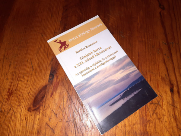 Bard�cz Zsuzsanna - G�njeink harca a XXI. sz�zad kih�v�saival Az eg�szs�g, a t�pl�l�k, �s a k�rnyezet kapcsolata a mez�gazdas�ggal