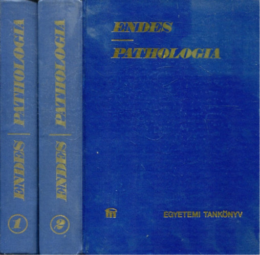 Dr. Endes Pongrác - Pathologia I-II.