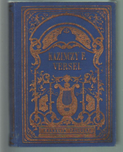 Kazinczy G�bor (szerk.) - Kazinczy Ferenc versei
