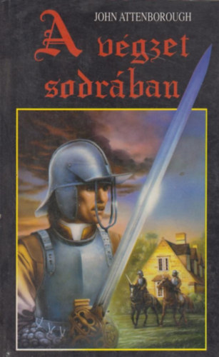 John Attenborough - A vgzet sodrban