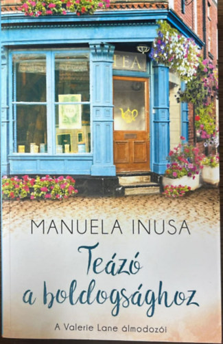 Inusa, Manuela - Teázó a boldogsághoz