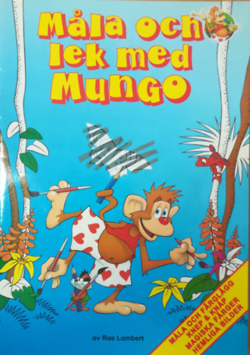 Mla och lek med Mungo
