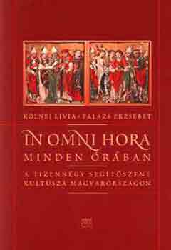Klnei Lvia-Balzs Erzsbet - In omni hora - Minden rban