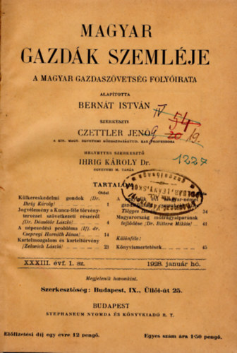 Bern�t Istv�n, Czettler Jen� - Magyar Gazd�k Szeml�je - A Magyar Gazdasz�vets�g foly�irata (1-12. sz�m teljes) (1928)
