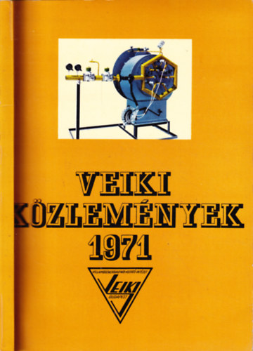VEIKI k�zlem�nyek - Villamosenergiaipari Kutat� Int�zet K�zlem�nyei 1971