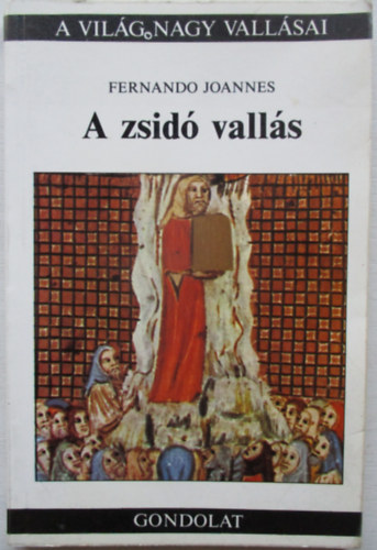 Fernando Joannes - A zsid� vall�s