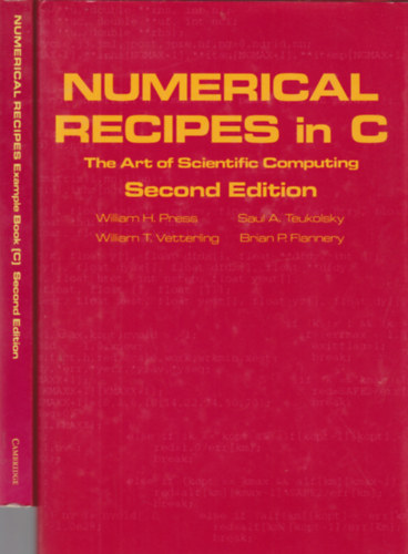 William T. Vetterling, Saul A. Teukolsky - Numerical recipes in C - The art of Scientific Computing + Example Book (C) /Tudományos számítástechnika/ Angol nyelvű