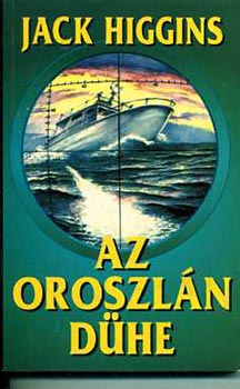 Jack Higgins - Az oroszlán dühe