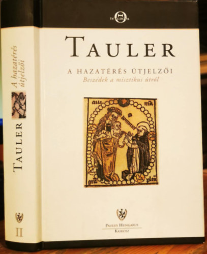 Johannes Tauler - A hazatérés útjelzői