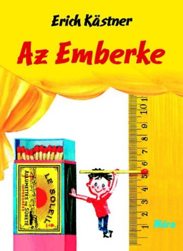 Erich Kästner, Ford.: Bor Ambrus - Az emberke (Horst Lemke rajzaival; Saját képpel)