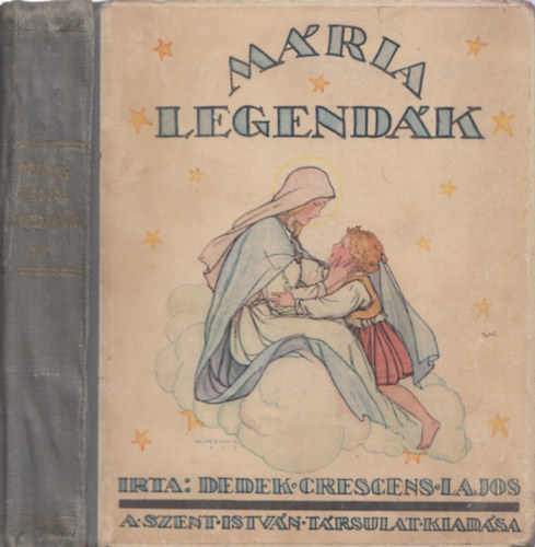 Dedek C. Lajos - M�ria-legend�k