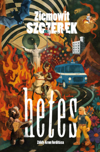 Ziemowit Szczerek - Hetes